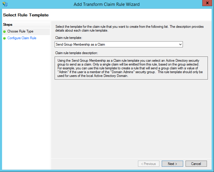 Screenshot that shows where to select the Send Group Membership as a Claim template when you create a rule.