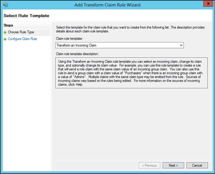 Screenshot that shows where to select the Transform an Incoming Claim template when you create a rule to transform an incoming claim in Windows Server 2012 R2.